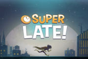 DC Super Hero Girls: Super Late