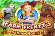 Farm Frenzy 3 Russian Roulette