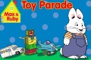 Max and Ruby Toy Parade