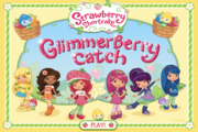 Strawberry Shortcake GlimmerBerry Catch