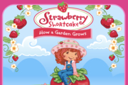 Strawberry Shortcake How a Garden Grows