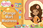 Strawberry Shortcake Orange Mart Madness