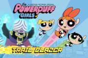 The Powerpuff Girls: Trail Blazer