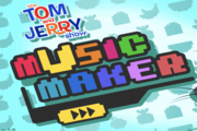 Tom and Jerry: Music Maker